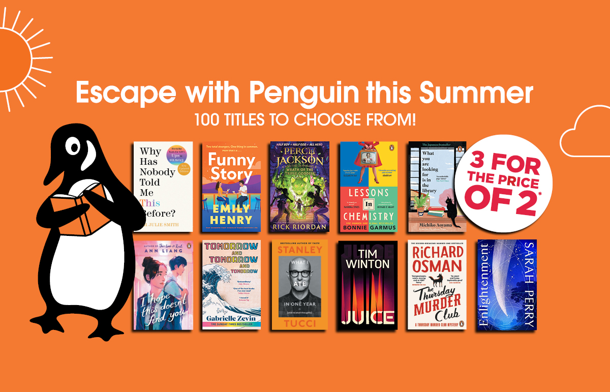 Escape with Penguin this Summer. 3 for the Price of 2* on selected Penguin Books