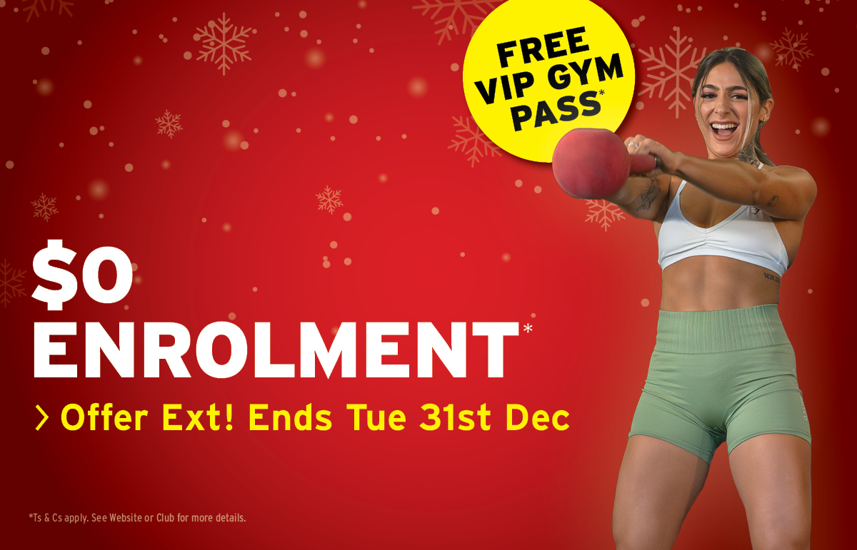 BEST OFFER OF THE YEAR EXTENDED! $0 ENROLMENT (SAVE $99)! FREE VIP GYM PASS* 